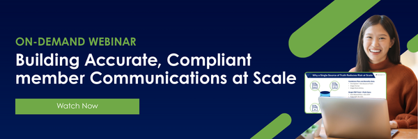 ON-DEMAND WEBINAR - Building Accurate, Compliant member Communications at Scale