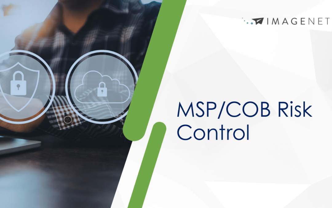 Why MSP and COB Are Core Financial Controls—Not Just Compliance Tasks