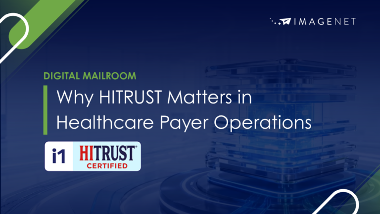 Why HITRUST Matters in Healthcare Payer Operations